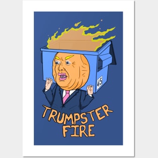 Trumpster Fire Posters and Art